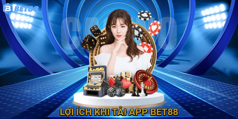 loi-ich-khi-tai-app-bet88