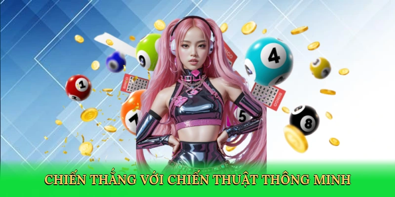 Chiến thắng với chiến thuật thông minh