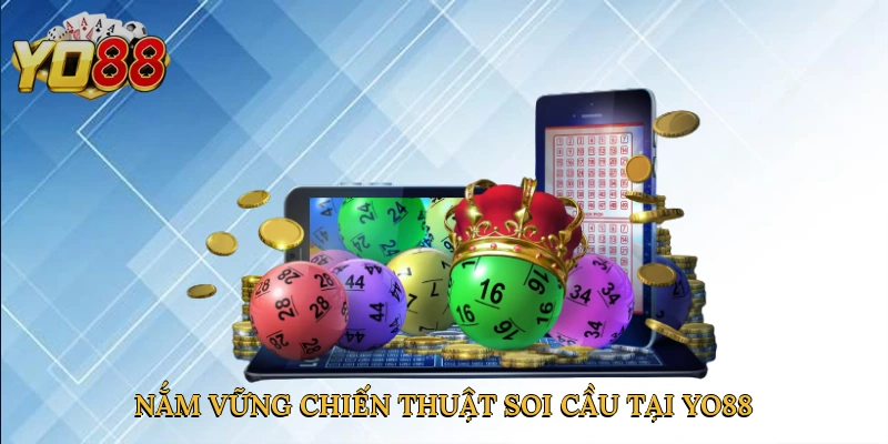 Nắm vững chiến thuật soi cầu tại Yo88